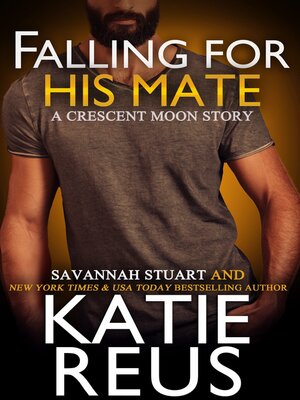 cover image of Falling For His Mate